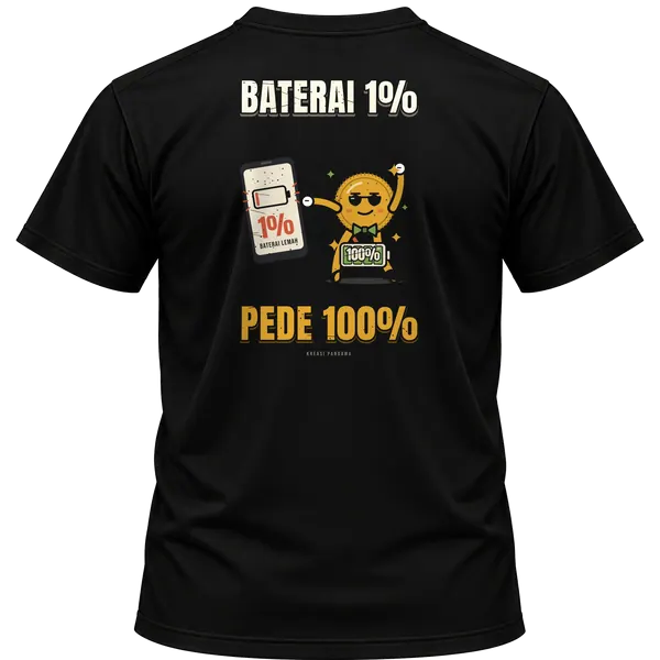 Mockup kaos hitam Kreasi Pandawa tampak belakang, sablon punggung: Baterai 1%, pede 100%