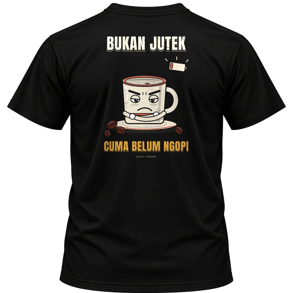Mockup kaos hitam Kreasi Pandawa tampak belakang, sablon punggung: Bukan jutek, cuma belum ngopi