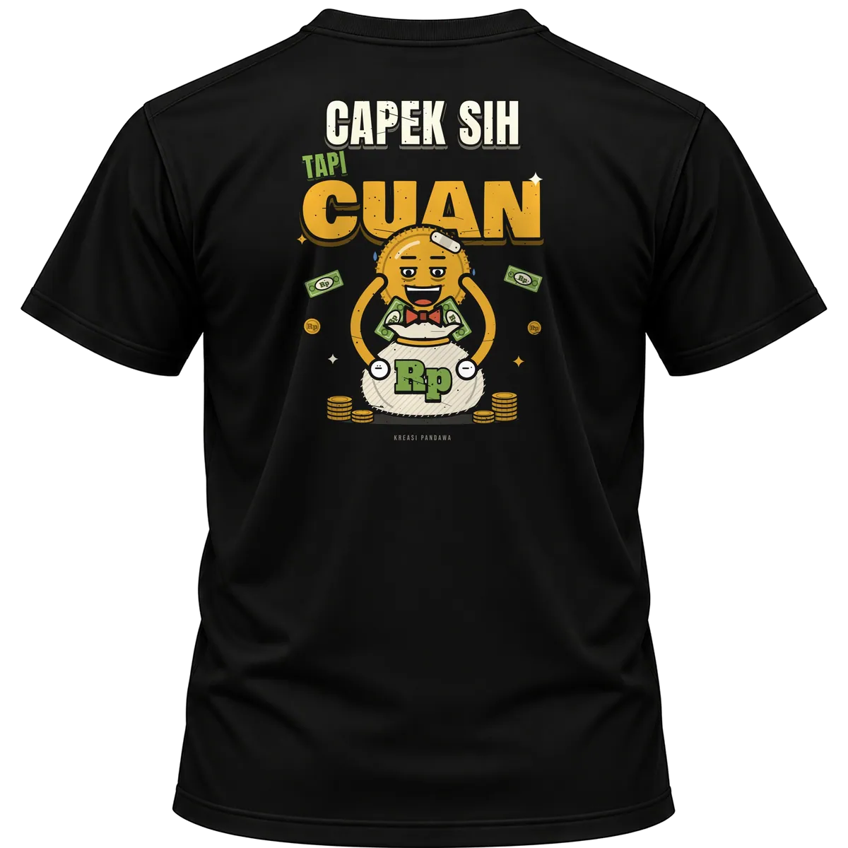 Mockup kaos hitam Kreasi Pandawa tampak belakang, sablon punggung: Capek sih, tapi cuan