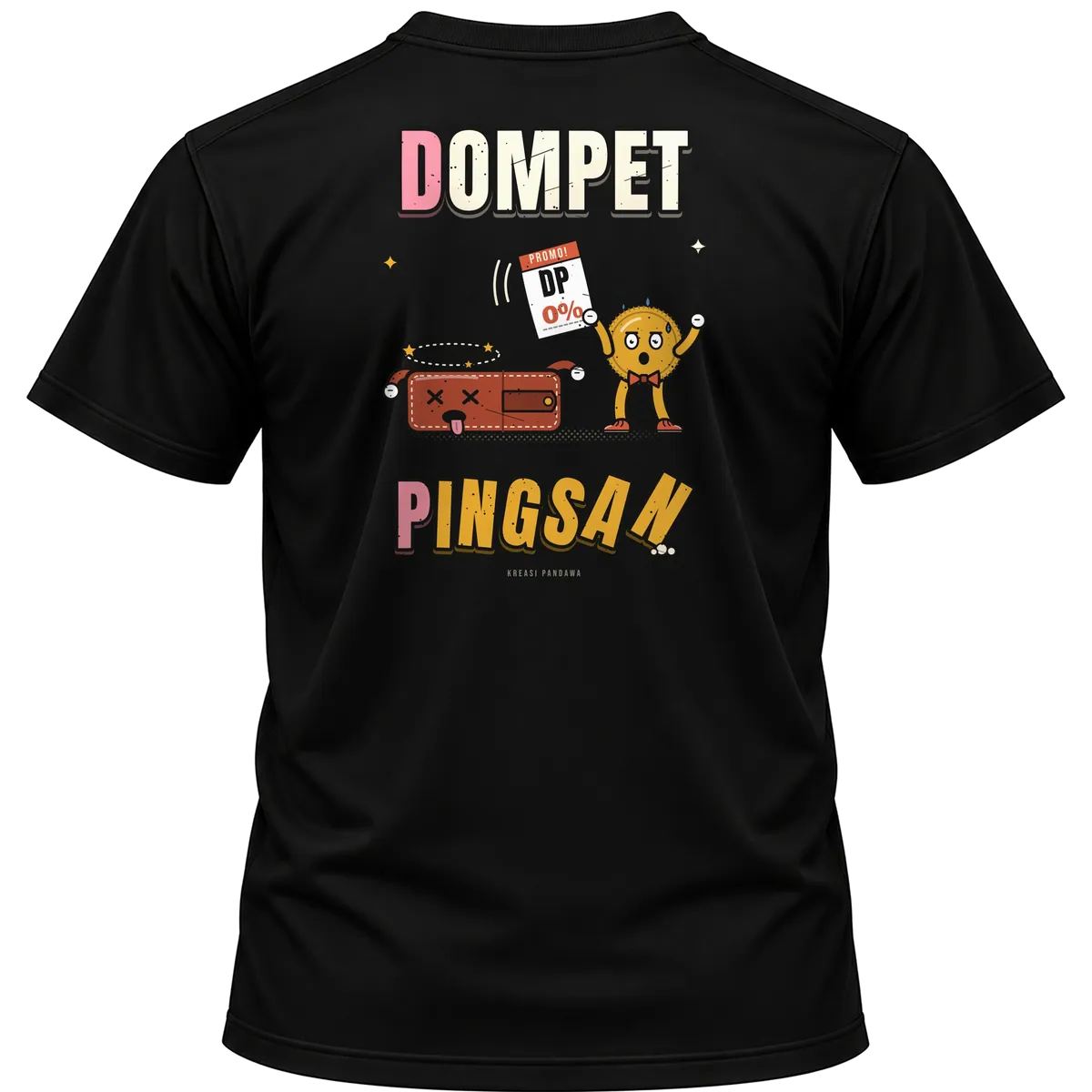 Mockup kaos hitam Kreasi Pandawa tampak belakang, sablon punggung: DP: Dompet Pingsan