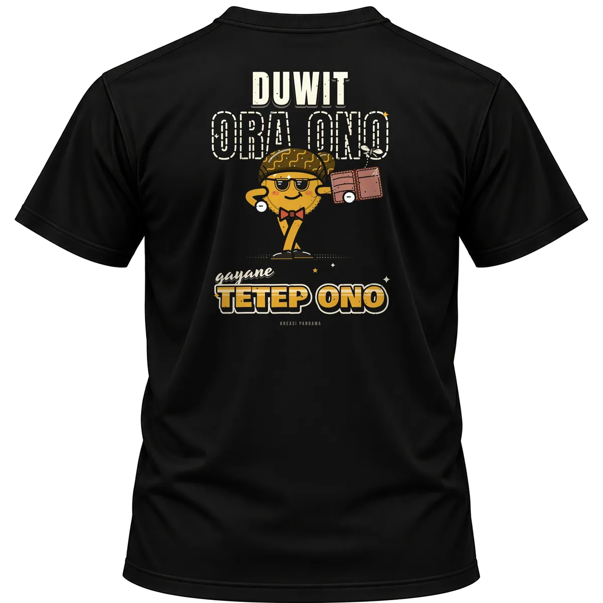 Mockup kaos hitam Kreasi Pandawa tampak belakang, sablon punggung: Duwit ora ono, gayane tetep ono