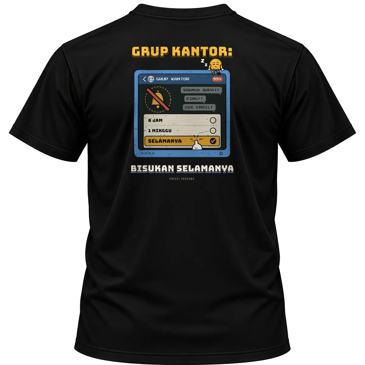 Mockup kaos hitam Kreasi Pandawa tampak belakang, sablon punggung: Grup kantor: bisukan selamanya