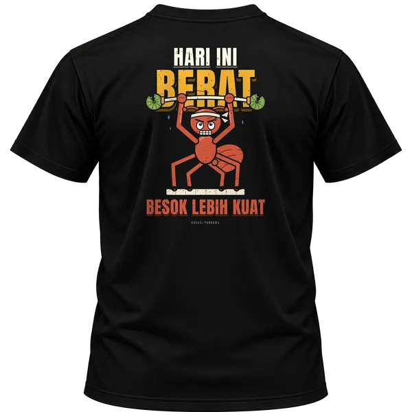 Mockup kaos hitam Kreasi Pandawa tampak belakang, sablon punggung: Hari ini berat, besok lebih kuat