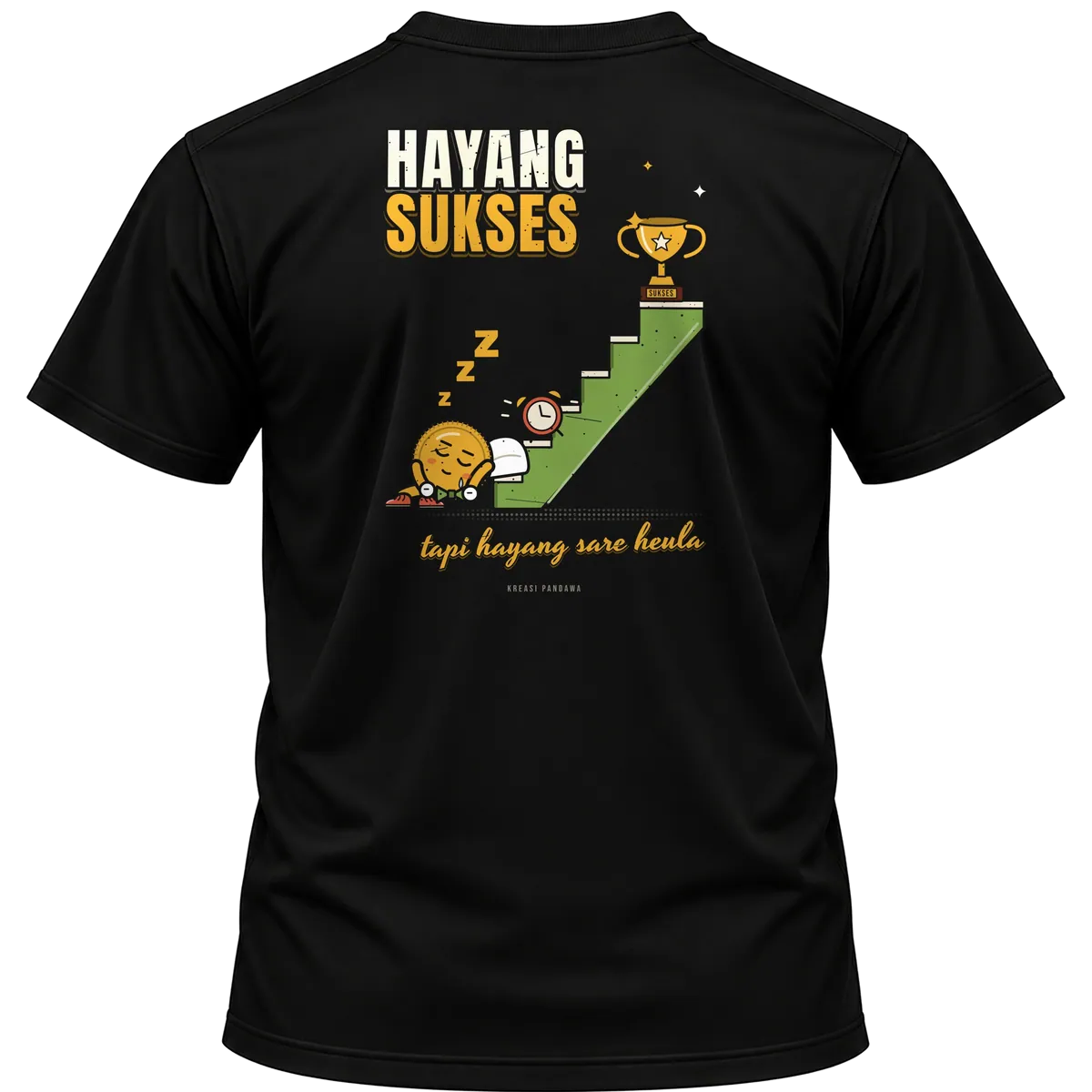 Mockup kaos hitam Kreasi Pandawa tampak belakang, sablon punggung: Hayang sukses, tapi hayang sare heula