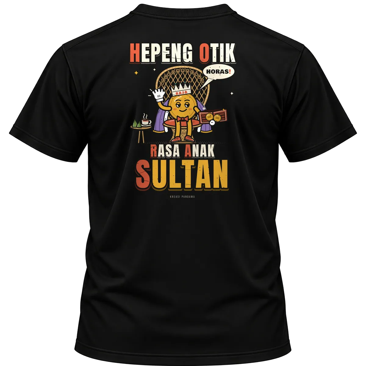 Mockup kaos hitam Kreasi Pandawa tampak belakang, sablon punggung: HORAS: Hepeng Otik, Rasa Anak Sultan