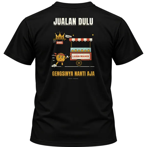 Mockup kaos hitam Kreasi Pandawa tampak belakang, sablon punggung: Jualan dulu, gengsinya nanti aja