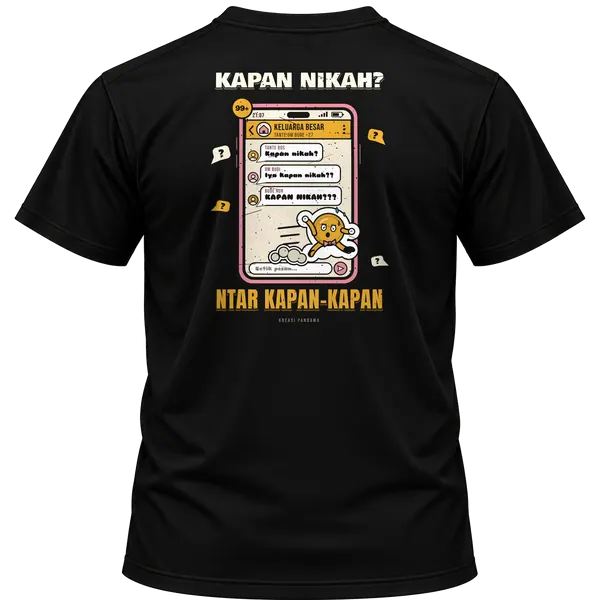 Mockup kaos hitam Kreasi Pandawa tampak belakang, sablon punggung: Kapan nikah? Ntar, kapan-kapan