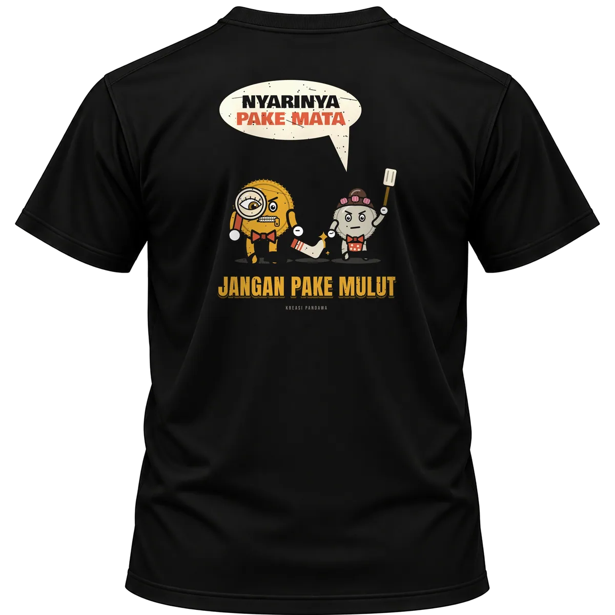 Mockup kaos hitam Kreasi Pandawa tampak belakang, sablon punggung: Nyarinya pake mata, jangan pake mulut