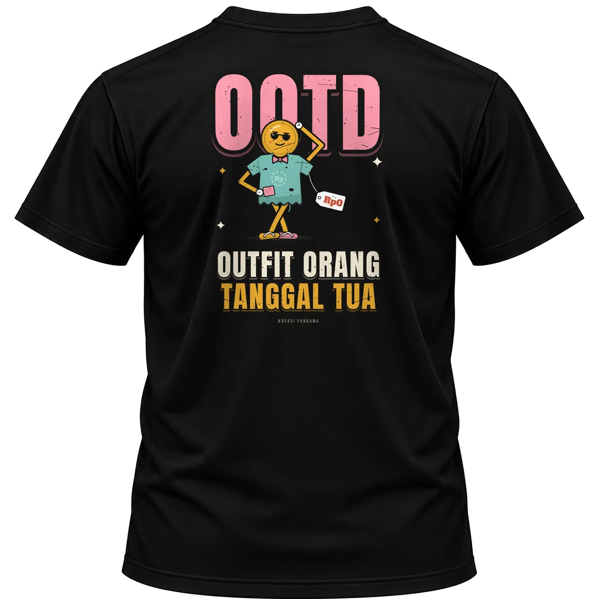 Mockup kaos hitam Kreasi Pandawa tampak belakang, sablon punggung: OOTD: Outfit Orang Tanggal Tua