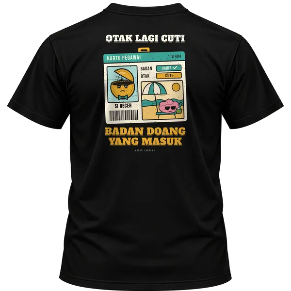 Mockup kaos hitam Kreasi Pandawa tampak belakang, sablon punggung: Otak lagi cuti, badan doang yang masuk