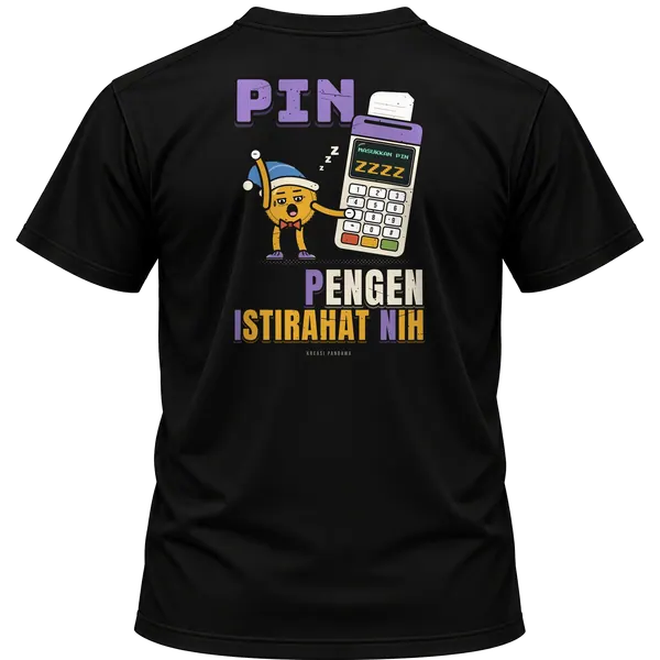 Mockup kaos hitam Kreasi Pandawa tampak belakang, sablon punggung: PIN: Pengen Istirahat Nih