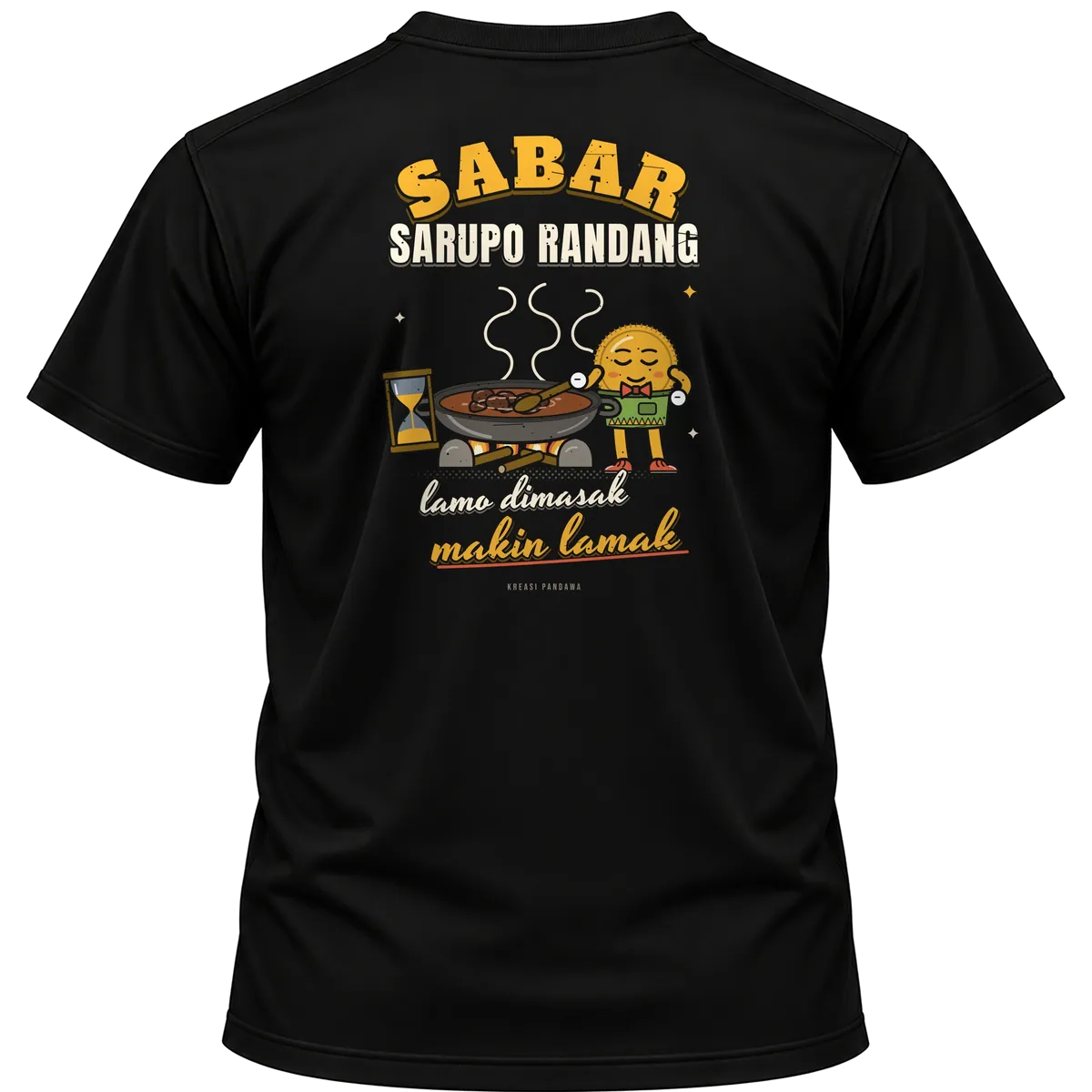 Mockup kaos hitam Kreasi Pandawa tampak belakang, sablon punggung: Sabar sarupo randang, lamo dimasak, makin lamak