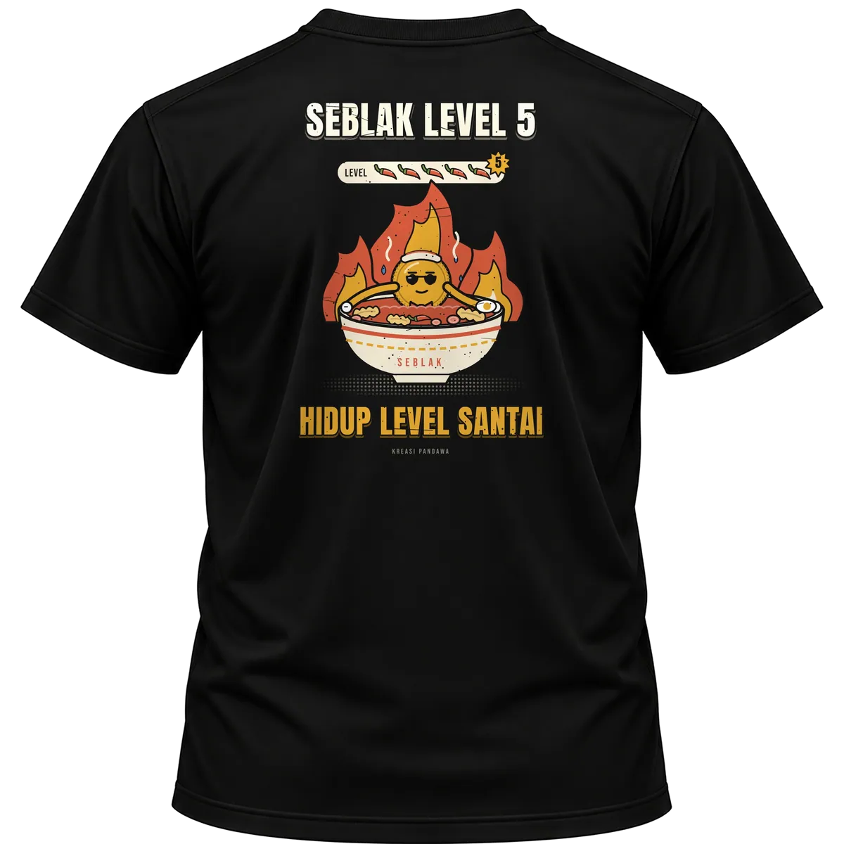 Mockup kaos hitam Kreasi Pandawa tampak belakang, sablon punggung: Seblak level 5, hidup level santai