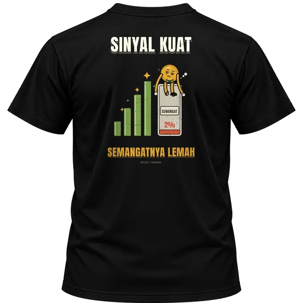 Mockup kaos hitam Kreasi Pandawa tampak belakang, sablon punggung: Sinyal kuat, semangatnya lemah
