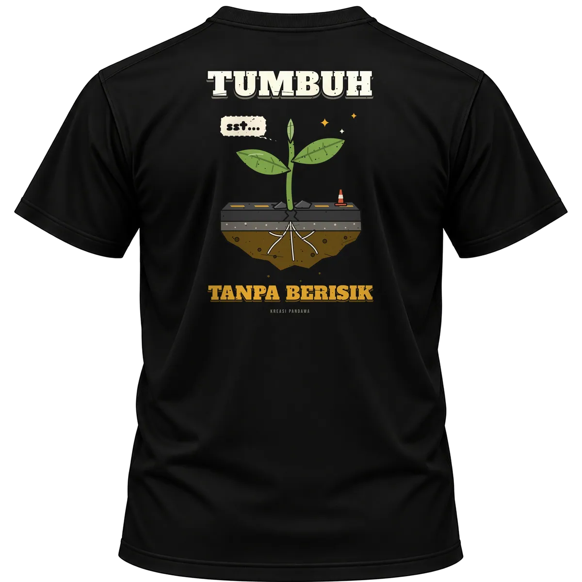 Mockup kaos hitam Kreasi Pandawa tampak belakang, sablon punggung: Tumbuh tanpa berisik