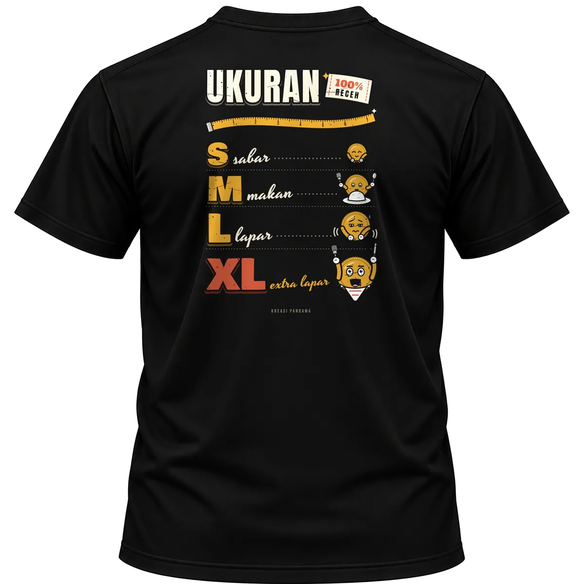 Mockup kaos hitam Kreasi Pandawa tampak belakang, sablon punggung: Ukuran, S sabar, M makan, L lapar, XL extra lapar