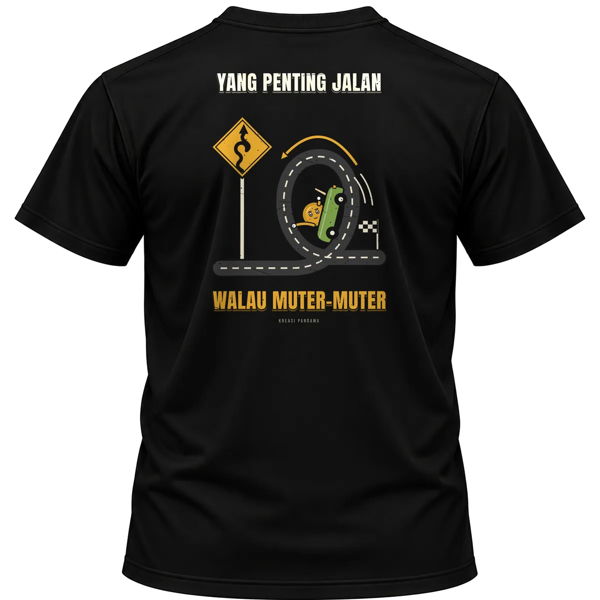 Mockup kaos hitam Kreasi Pandawa tampak belakang, sablon punggung: Yang penting jalan, walau muter-muter