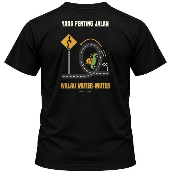 Mockup kaos hitam Kreasi Pandawa tampak belakang, sablon punggung: Yang penting jalan, walau muter-muter